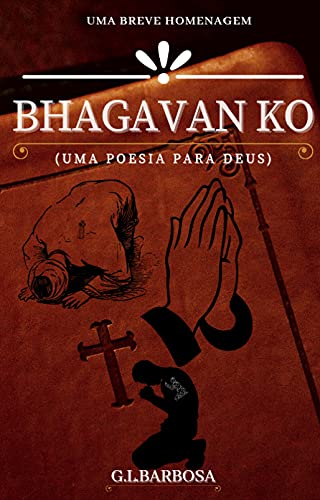 Livro PDF: BHAGAVAN KO – (UMA POESIA PARA DEUS)
