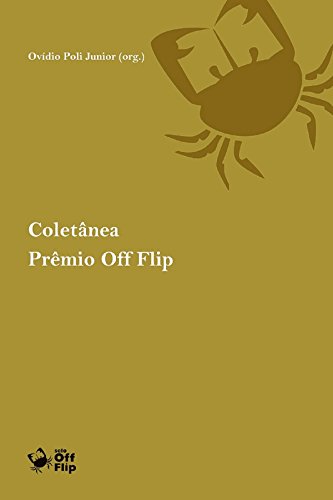 Livro PDF: Coletânea Prêmio Off Flip de Literatura [2014]