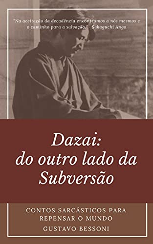 Capa do livro: DAZAI: do outro lado da Subversão - Ler Online pdf