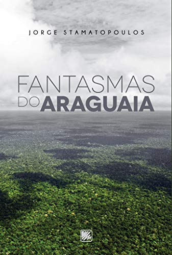 Livro PDF: Fantasmas do Araguaia