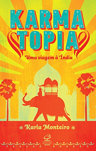 Capa do livro: Karmatopia: Uma viagem à Índia - Ler Online pdf