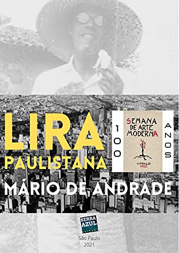 Capa do livro: Lira Paulistana: Semana de Arte Moderna: 100 anos (Semana de Arte Moderna: 100 anos.) - Ler Online pdf
