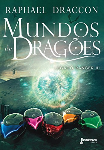 Livro PDF: Mundos de Dragões (Legado Ranger Livro 3)