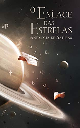 Livro PDF O enlace das estrelas: Antologia de Saturno