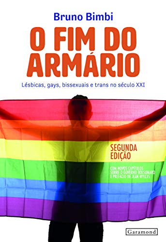 Livro PDF: O fim do armário – 2ed: Lésbicas, gays, bissexuais e trans no século XXI