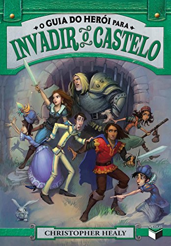 Livro PDF: O guia do herói para invadir o castelo – Liga dos príncipes – vol. 2