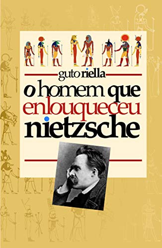 Livro PDF: O Homem que Enlouqueceu Nietzsche