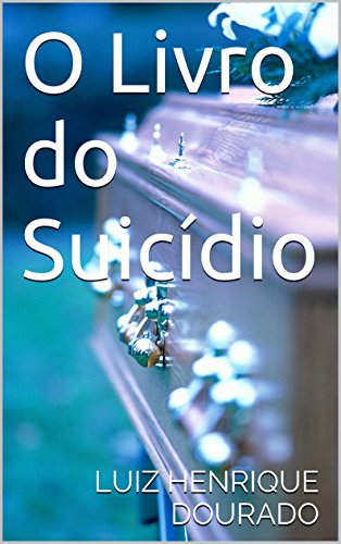 Capa do livro: O Livro do Suicídio - Ler Online pdf