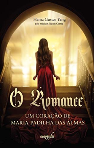 Capa do livro: O romance: um coração de Maria Padilha das Almas - Ler Online pdf