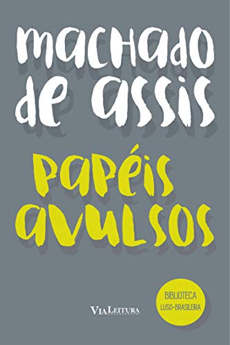 Capa do livro: Papéis Avulsos: Coleção Biblioteca Luso-Brasileira - Ler Online pdf