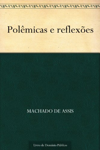 Capa do livro: Polêmicas e Reflexões - Ler Online pdf