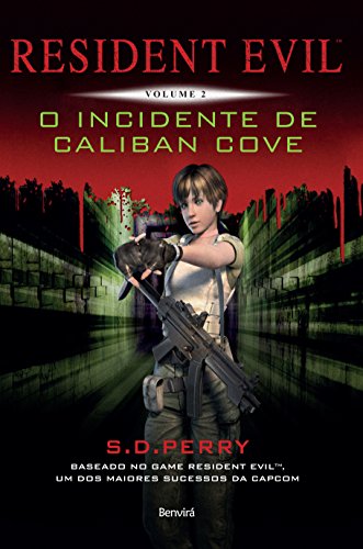 Livro PDF: Resident Evil 2 – O incidente de Caliban Cove