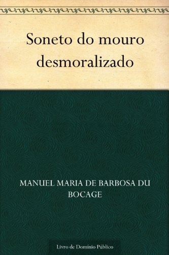 Livro PDF: Soneto do mouro desmoralizado