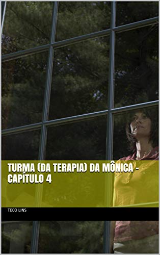 Livro PDF: Turma (da Terapia) da Mônica – Capítulo 4