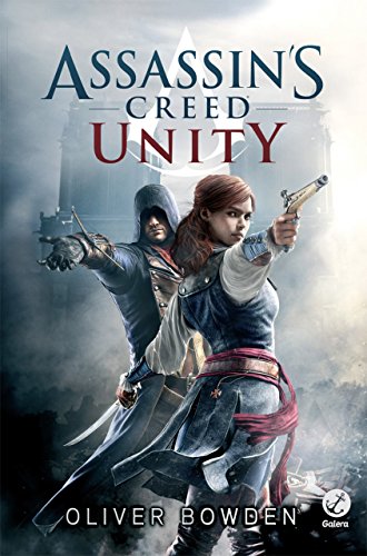 Capa do livro: Unity – Assassin´s Creed (Assassin’s Creed Livro 7) - Ler Online pdf