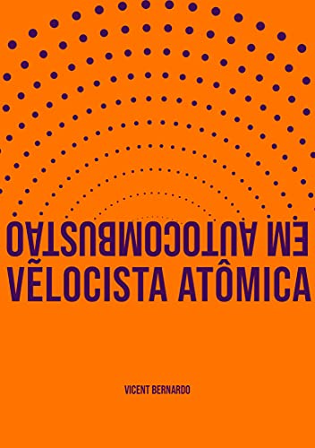 Livro PDF: Velocista Atômica em Autocombustão (Acampamento Calamidade)