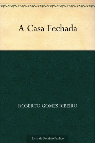 Livro PDF: A Casa Fechada