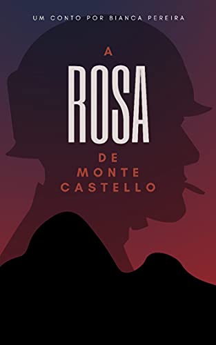 Livro PDF: A Rosa de Monte Castello