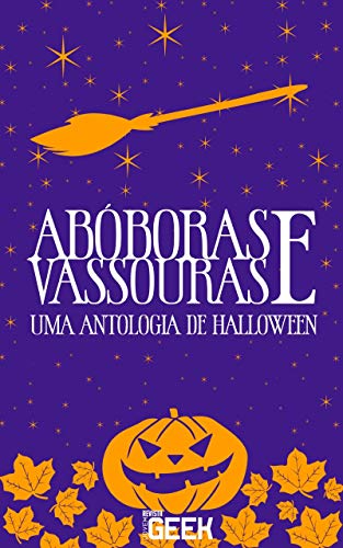 Livro PDF: Abóboras e Vassouras: Uma Antologia de Halloween