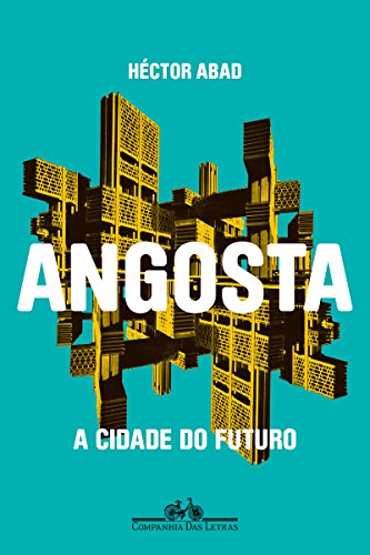 Livro PDF: Angosta: A cidade do futuro