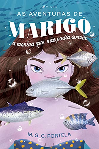 Livro PDF: As aventuras de Marigô: a menina que não podia sorrir
