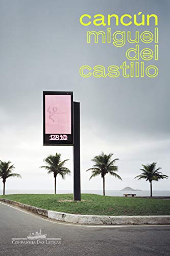 Capa do livro: Cancún - Ler Online pdf
