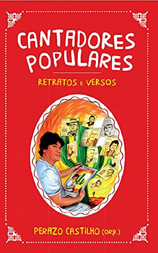 Livro PDF: Cantadores Populares – Retratos e Versos