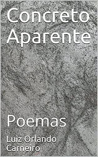 Livro PDF: Concreto Aparente: Poemas