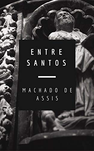 Livro PDF: Entre Santos (Várias Histórias)