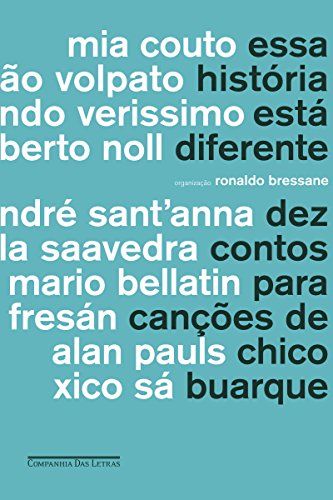 Livro PDF: Essa história está diferente: Dez contos para canções de Chico Buarque
