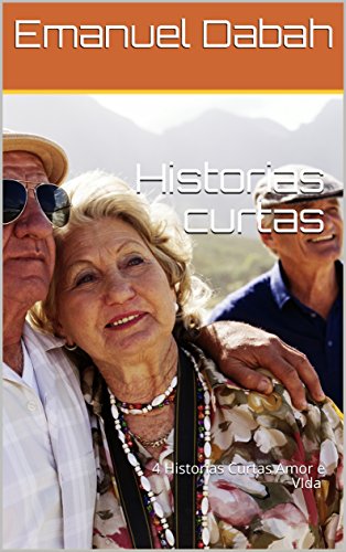 Livro PDF: Historias curtas: Amor, Vida , e lembranças