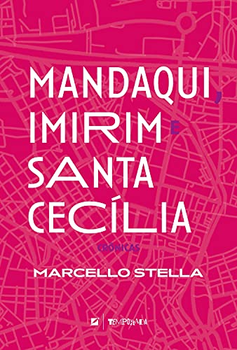 Livro PDF: Mandaqui, Imirim e Santa Cecilia