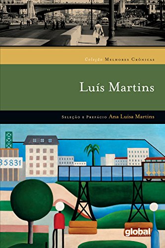 Capa do livro: Melhores crônicas Luís Martins - Ler Online pdf