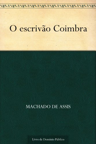 Livro PDF: O Escrivão Coimbra