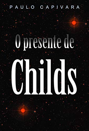 Livro PDF: O Presente de Childs