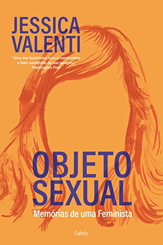 Livro PDF: Objeto sexual: Memórias de uma feminista