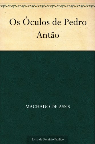 Livro PDF: Os Óculos de Pedro Antão