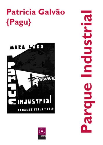 Capa do livro: Parque Industrial - Ler Online pdf