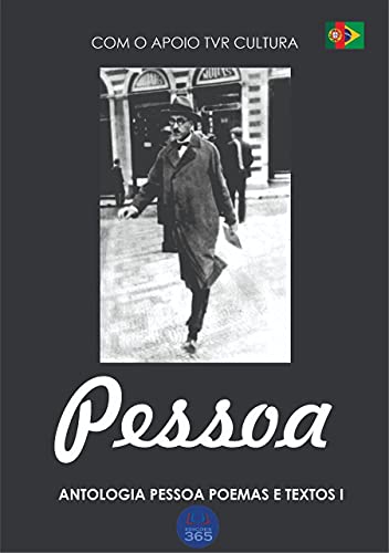 Livro PDF: PESSOA: Antologia de Poemas e Textos I