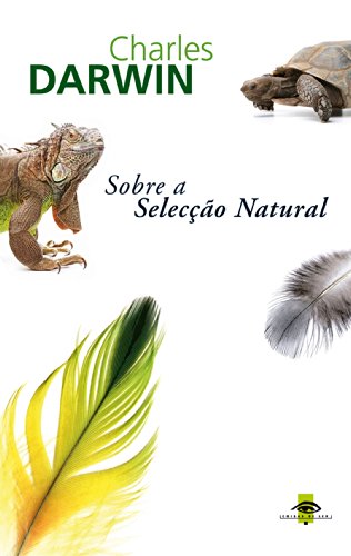 Capa do livro: Sobre a Selecção Natural (Atlântico Press & Coisas de Ler Livro 7) - Ler Online pdf