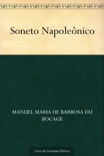 Capa do livro: Soneto Napoleônico - Ler Online pdf