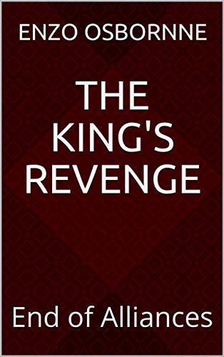 Livro PDF: The King’s Revenge: End of Alliances