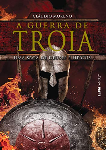 Livro PDF: Tróia – O Romance de uma Guerra