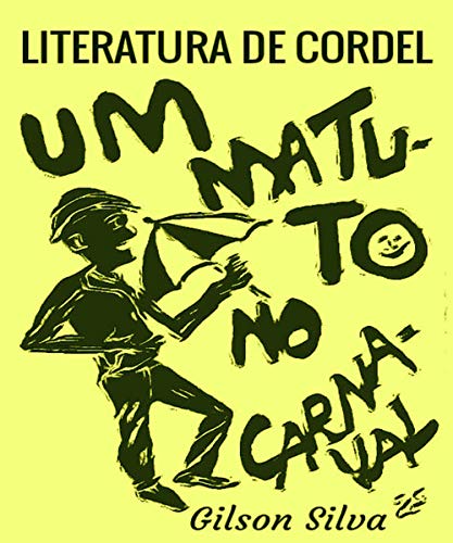 Livro PDF: Um matuto no carnaval: Literatura de cordel – Gjs