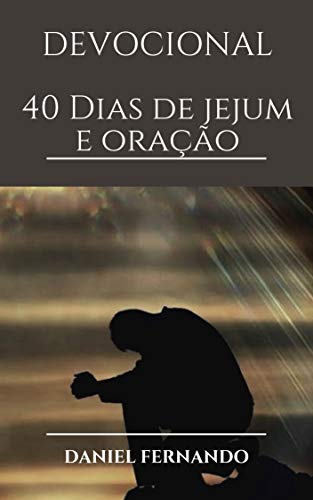 Livro PDF: 40 dias de jejum e oração: Devocional (1)