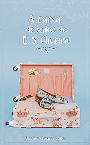 Livro PDF: A Caixa de Sonhos de E.S.Oliveira
