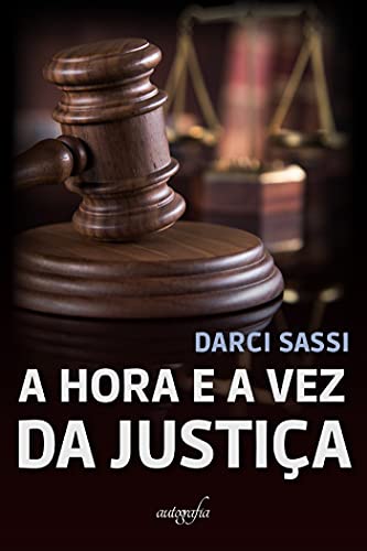 Livro PDF: A hora e a vez da Justiça