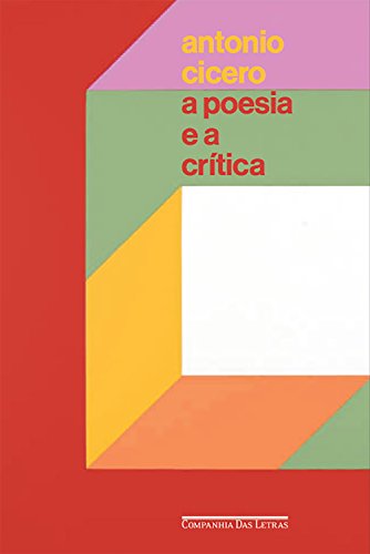 Livro PDF: A poesia e a crítica: Ensaios