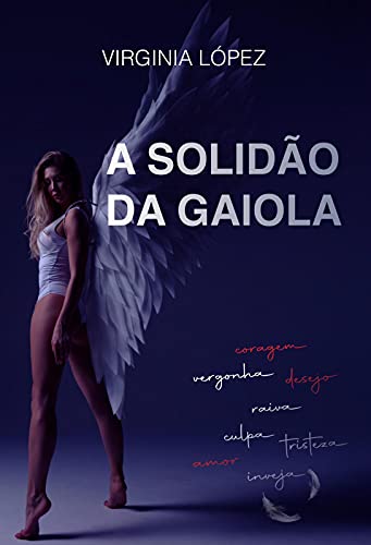 Livro PDF: A Solidão da Gaiola