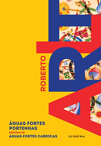 Capa do livro: Águas-fortes portenhas seguidas por Águas-fortes cariocas - Ler Online pdf